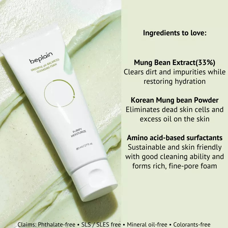 Low pH foam cleansing with exfoliating Mung Bean extract and amino acids for a clean skin with clear pores